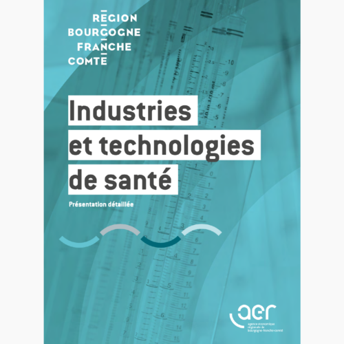 Brochure Industries et technologies de santé - Version longue