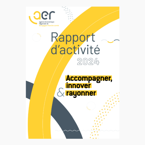 Découvrez le rapport d’activité 2024 de l’AER BFC