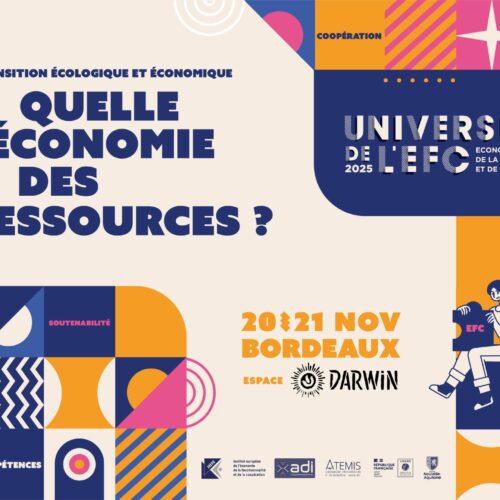Universités de l’Économie de la Fonctionnalité et de la Coopération. Et si votre entreprise créait plus de valeur, avec moins de ressources ?